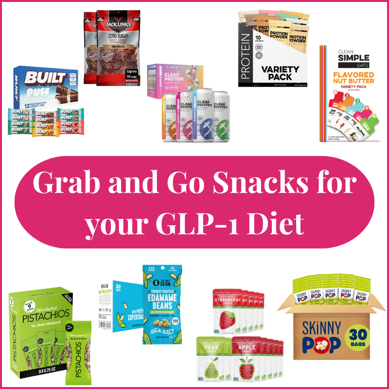 GLP-1 Diet Grab and Go Snacks
